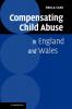 Compensating Child Abuse in England and Wales