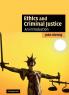 Ethics and Criminal Justice