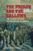 The Prison and the Gallows