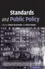 Standards and Public Policy