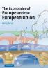 The Economics of Europe and the European             Union