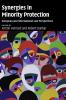 Synergies in Minority Protection