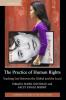 The Practice of Human Rights
