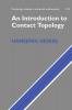 An Introduction to Contact Topology