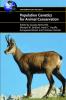 Population Genetics for Animal Conservation
