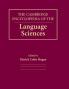 The Cambridge Encyclopedia of the Language Sciences