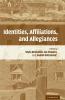 Identities Affiliations and Allegiances