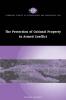 The Protection of Cultural Property in Armed Conflict