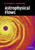 Astrophysical Flows