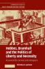 Hobbes Bramhall and the Politics of Liberty and             Necessity