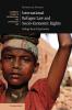 International Refugee Law and Socio-Economic             Rights