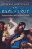 The Rape of Troy