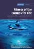 Fitness of the Cosmos for Life