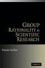 Group Rationality in Scientific Research