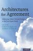 Architectures for Agreement