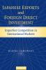 Japanese Exports and Foreign Direct Investment