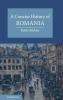 A Concise History of Romania