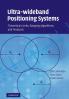 Ultra-wideband Positioning Systems