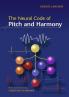 The Neural Code of Pitch and Harmony