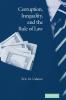 Corruption Inequality and the Rule of Law