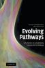 Evolving Pathways