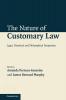The Nature of Customary Law