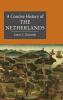 A Concise History of the Netherlands