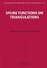 Spline Functions on Triangulations