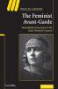 The Feminist Avant-Garde