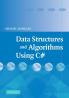 Data Structures and Algorithms Using C#