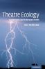 Theatre Ecology