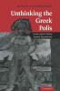 Unthinking the Greek Polis
