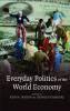 Everyday Politics of the World Economy