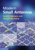Modern Small Antennas