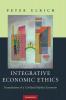 Integrative Economic Ethics