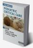 Case Studies in Pediatric Critical Care