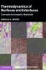 Thermodynamics of Surfaces and Interfaces