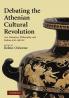 Debating the Athenian Cultural Revolution