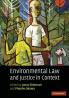 Environmental Law and Justice in Context