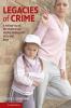 Legacies of Crime