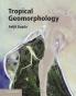 Tropical Geomorphology
