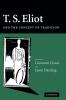 T.S. Eliot and the Concept of Tradition