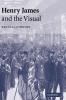 Henry James and the Visual