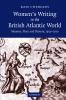 Women's Writing in the British Atlantic World