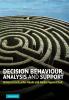 Decision Behaviour Analysis and Support