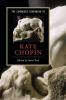 The Cambridge Companion to Kate Chopin