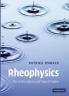 Rheophysics