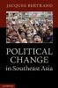 Political Change in Southeast Asia