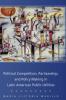 Political Competition Partisanship and Policy Making in Latin American Public Utilities