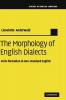 The Morphology of English Dialects